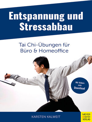 cover image of Entspannung und Stressabbau--Tai Chi-Übungen für Büro und Homeoffice